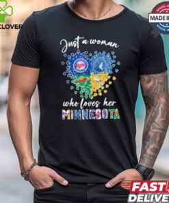 Just A Woman Who Loves Her Minnessota Sport Teams Logo Heart Shirt