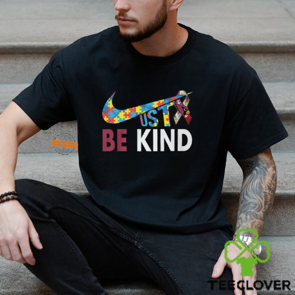 Just Be Kind Arizona Cardinals Shirt Just Be Kind Arizona Cardinals Shirt