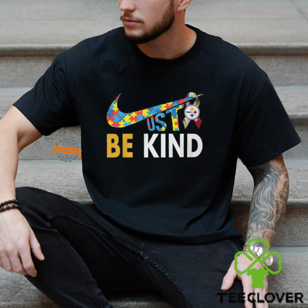 Just Be Kind Pittsburgh Steelers Shirt Just Be Kind Pittsburgh Steelers Shirt