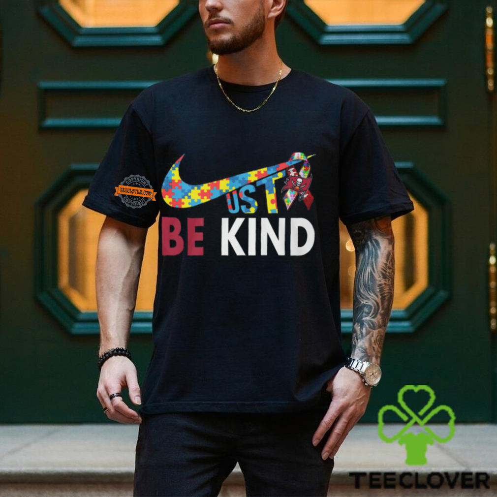 Just Be Kind Tampa Bay Buccaneers Shirt Just Be Kind Tampa Bay Buccaneers Shirt