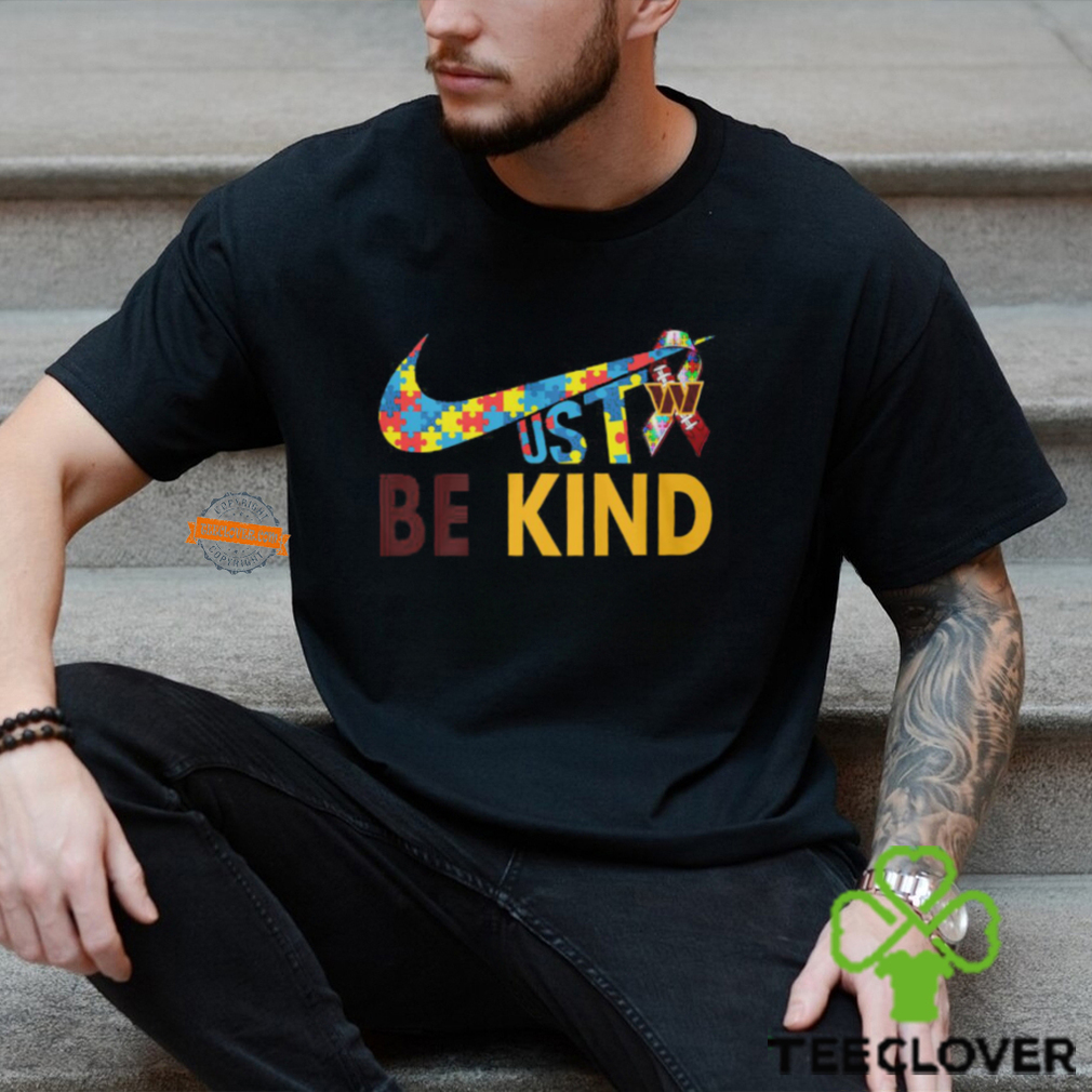 Just Be Kind Washington Commanders Shirt Just Be Kind Washington Commanders Shirt