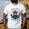 Just Chill The Fourth Out 4th Of July Shirt