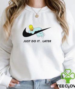 Just Do It Later Homer Simpson shirt 3 Just Do It Later Homer Simpson shirt