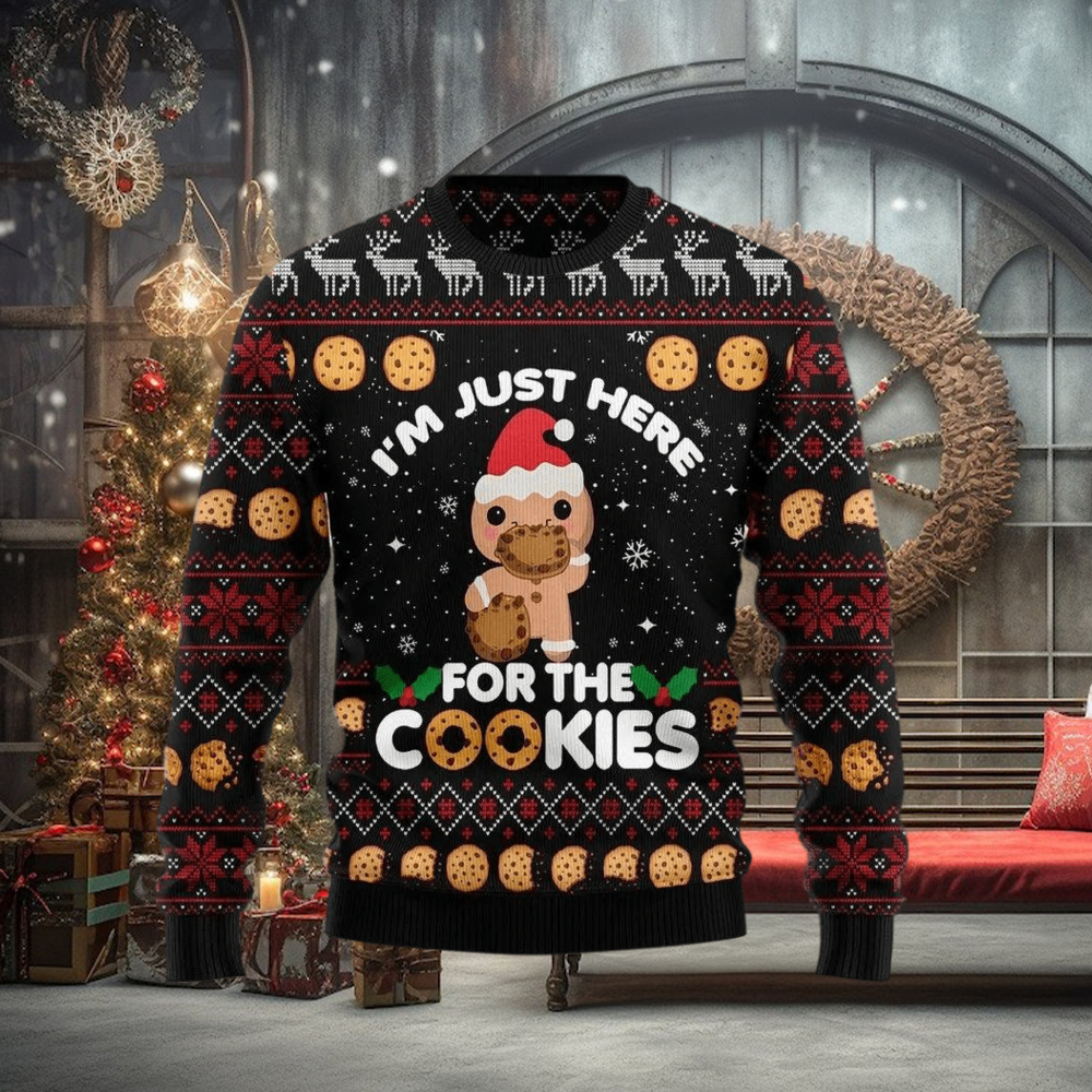 Just Here For The Cookies Ugly Christmas Sweater, Best Christmas Gifts Ideas Just Here For The Cookies Ugly Christmas Sweater, Best Christmas Gifts Ideas