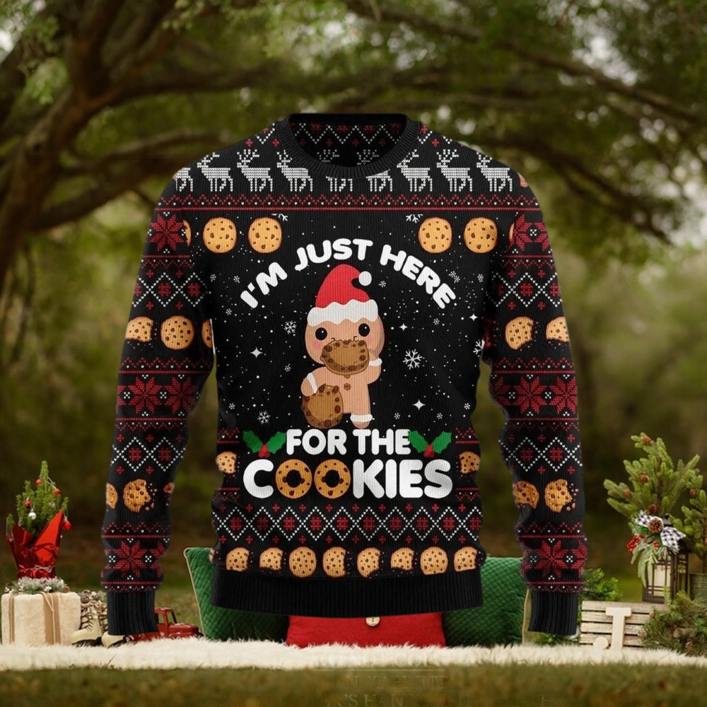 Just Here For The Cookies Ugly Christmas Sweater, Best Christmas Gifts Ideas Just Here For The Cookies Ugly Christmas Sweater, Best Christmas Gifts Ideas