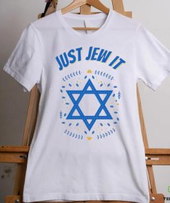 Just Jew It Yom Haatzmaut Shirt