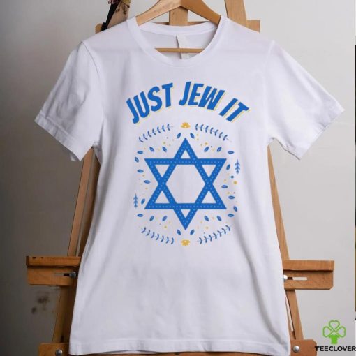 Just Jew It Yom Haatzmaut Shirt