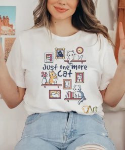 Just One More Cat T shirt
