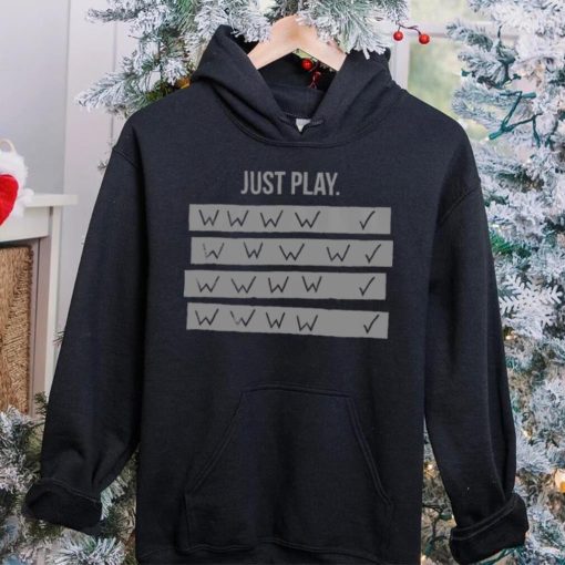 Just Play Shirt