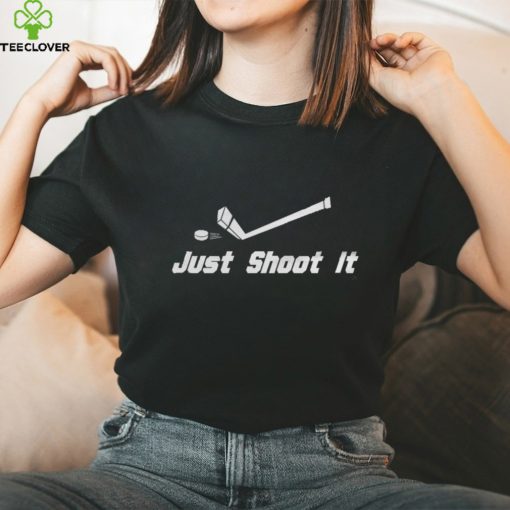 Just Shoot It Hockey T Shirt