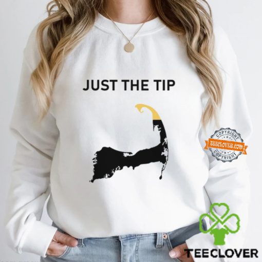 Just The Tip P Town Shirt