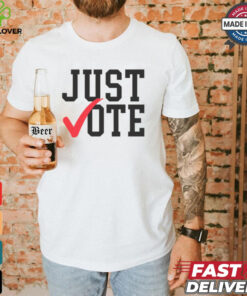 Just Vote Shirt