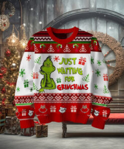 Just Waiting For Grinchmas Sweater