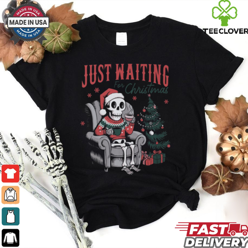 Just Waiting for Christmas Skeleton Comfort Colors Garment Dyed T shirt Just Waiting for Christmas Skeleton Comfort Colors Garment Dyed T shirt