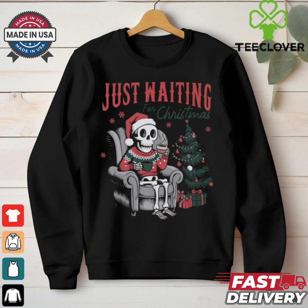 Just Waiting for Christmas Skeleton Comfort Colors Garment Dyed T shirt Just Waiting for Christmas Skeleton Comfort Colors Garment Dyed T shirt
