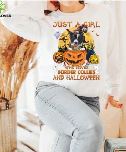 Just a Girl who loves Border Collie and Halloween T Shirt