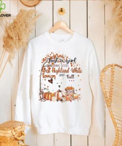 Just a Girl who loves West Highland White Terrier and Fall Pumpkin Happy Thanksgiving shirt