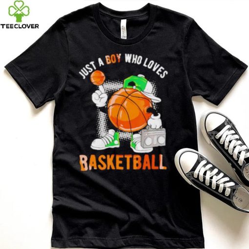 Just a boy who loves basketball classic shirt