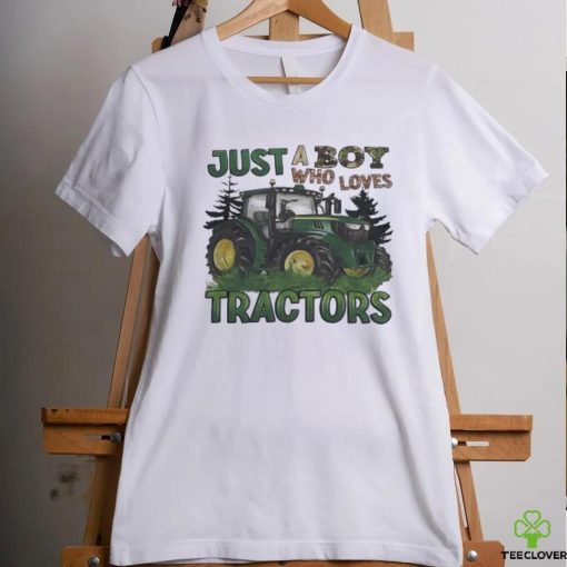 Just a boy who loves tractors hoodie, sweater, longsleeve, shirt v-neck, t-shirt