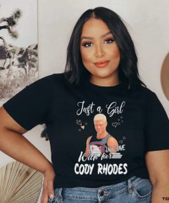 Just a girl in love with her Cody Rhodes hoodie, sweater, longsleeve, shirt v-neck, t-shirt