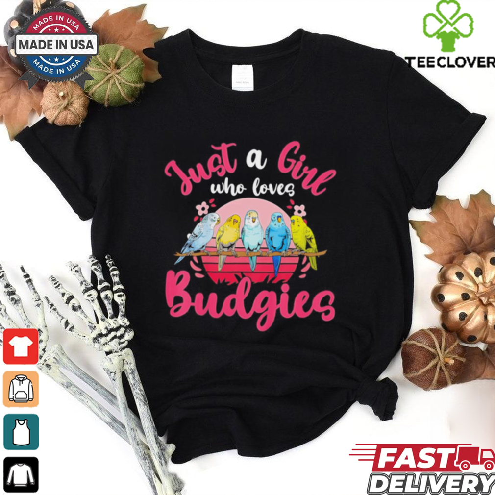 Just a girl who loves Budgerigar vintage shirt Just a girl who loves Budgerigar vintage shirt