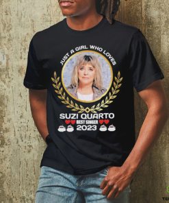 Just a girl who loves Suzi Quatro best singer 2023 hoodie, sweater, longsleeve, shirt v-neck, t-shirt