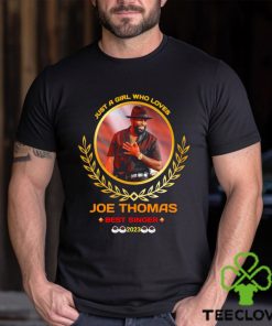 Just a girl who loves joe thomas best singer 2023 hoodie, sweater, longsleeve, shirt v-neck, t-shirt