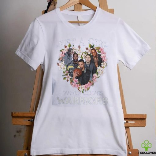 Just a girl who loves warriors t shirt