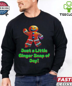 Just a little ginger snap of joy shirt