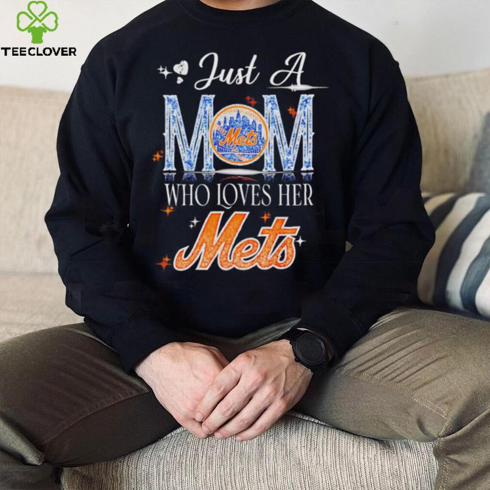 Just a mom who loves her New York Mets shirt - Limotees