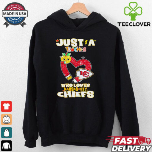 Just a teacher who loves Kansas City Chiefs shirt