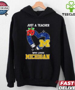 Just a teacher who loves Michigan Wolverines shirt