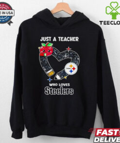 Just a teacher who loves Pittsburgh Steelers heart shirt