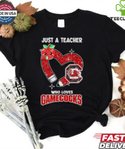 Just a teacher who loves South Carolina Gamecocks shirt 3 Just a teacher who loves South Carolina Gamecocks shirt3 Shirt, hoodie, sweater, long sleeve and tank top
