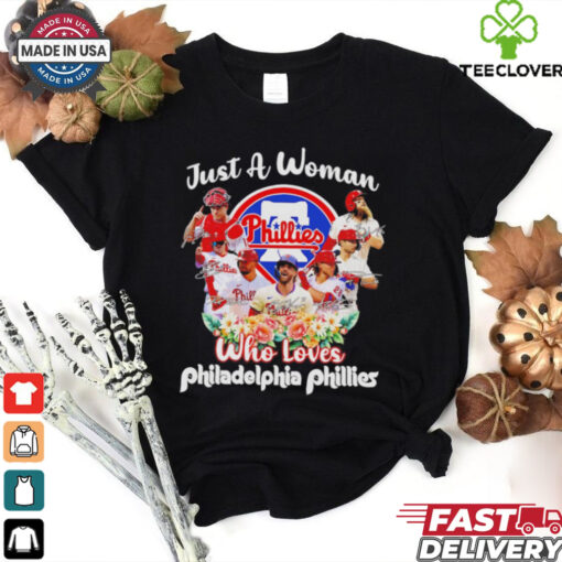Just a woman who loves Philadelphia Phillies all team signatures shirt