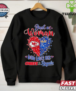 Just a Woman Who Loves Her Chiefs and Royals Limited Edition Shirt, perfect for fans who support both Kansas City teams with pride.