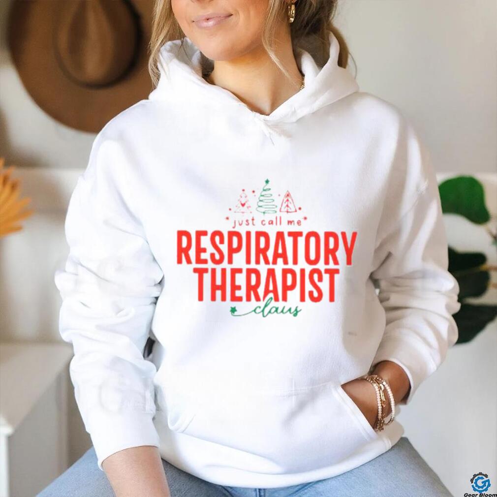Just call me Respiratory Therapist cloud christmas 2023 t shirt Just call me Respiratory Therapist cloud christmas 2023 t shirt