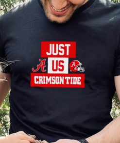 Just us Alabama Crimson Tide helmet logo shirt 1 Just us Alabama Crimson Tide helmet logo shirt
