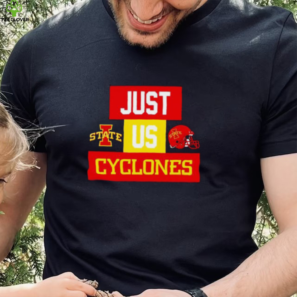 Just us Iowa State Cyclones helmet logo shirt Just us Iowa State Cyclones helmet logo shirt