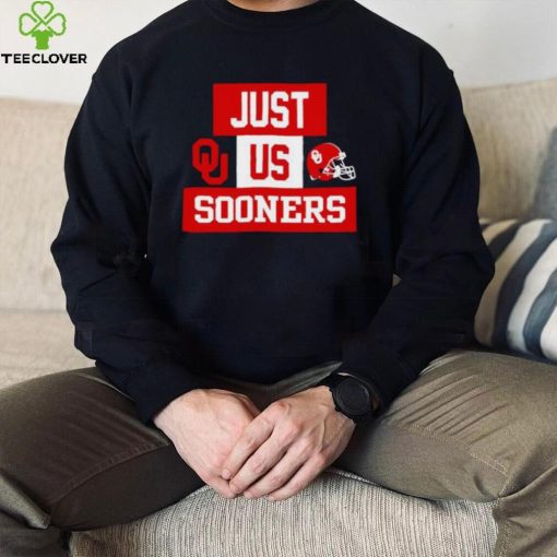 Just us Oklahoma Sooners helmet logo hoodie, sweater, longsleeve, shirt v-neck, t-shirt