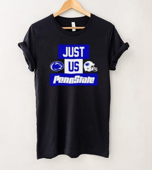 Just us Penn State Nittany Lions helmet logo hoodie, sweater, longsleeve, shirt v-neck, t-shirt