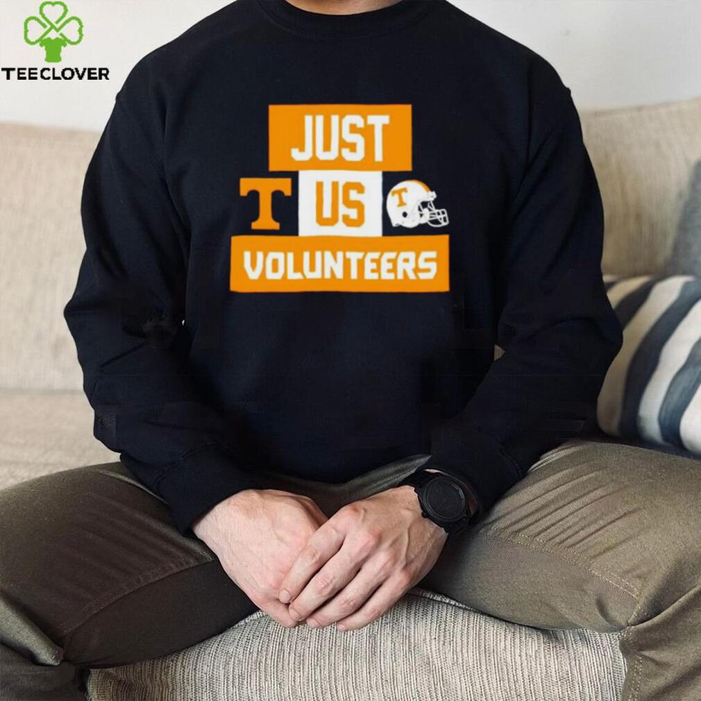 Just us Tennessee Volunteers helmet logo shirt Just us Tennessee Volunteers helmet logo shirt