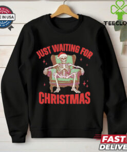 Just waiting for Christmas skeleton Santa hat shirt 2 Just waiting for Christmas skeleton Santa hat shirt