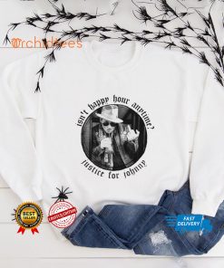Justice For Johnny Depp T shirt, Itn_t Happy Hour Anytime Tshirt