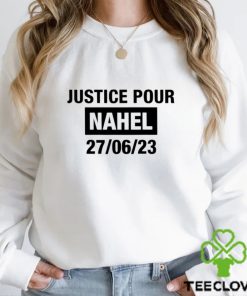 Justice pour nahel 27 06 23 text 2023 hoodie, sweater, longsleeve, shirt v-neck, t-shirt