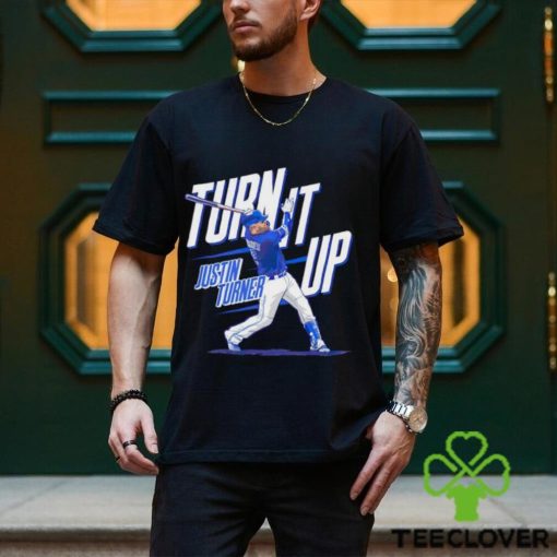 Justin Turner turn it up Toronto baseball shirt