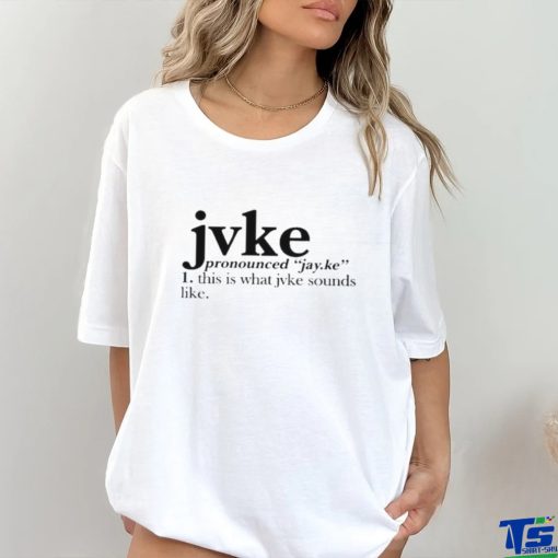 Jvke This Is What Jvke Sounds Like Shirt