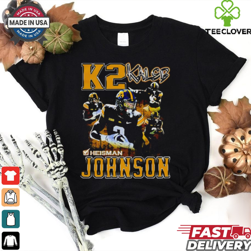 K2 4 Kaleb Heisman Johnson shirt K2 4 Kaleb Heisman Johnson shirt