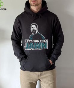 Philadelphia Eagles Let’s Win That Jawn Shirt