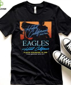 Original Eagles Band Played Beginning To End Unisex Eagles T Shirt